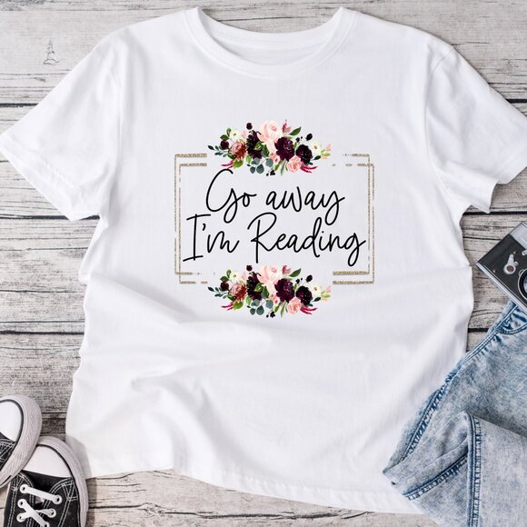Eclectic Wallflower Tops - Go Away, I'm Reading Graphic Tee Shirt